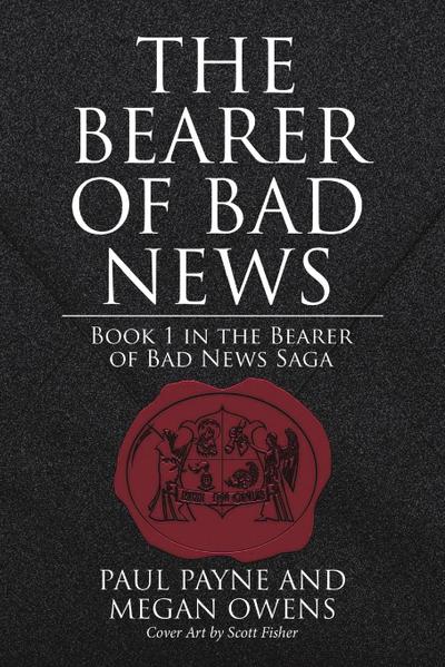 The Bearer of Bad News