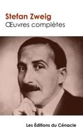 Oeuvres complètes (tome 1 : Le Bouquiniste Mendel, La Collection invisible, Amok ou le Fou de Malaisie, Vingt-quatre heures de la vie d’une femme, Révélation inattendue d’un métier, Leporella, La Femme et le paysage, La Pitié dangereuse)