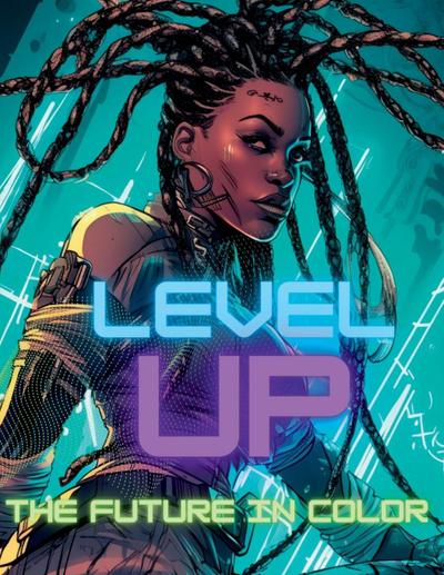 Level Up The Future In Color Afrofuturism African American Cyberpunk Coloring Book