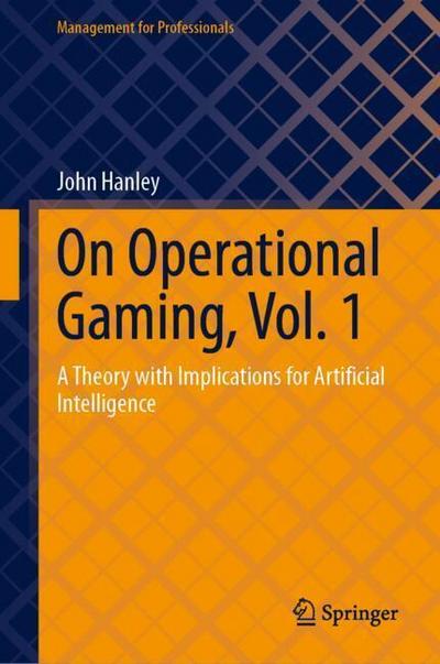 On Operational Gaming, Vol. 1