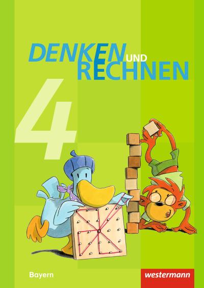 Denken und Rechnen 4. Schulbuch. Grundschulen in Bayern