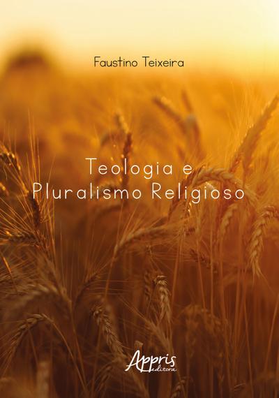 Teologia e Pluralismo Religioso