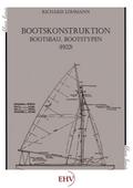 Bootskonstruktion, Bootsbau, Bootstypen
