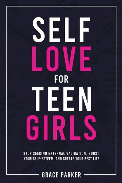 Self-Love for Teen Girls