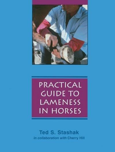 Practical Guide to Lameness in Horses, Updated