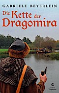 Die Kette der Dragomira