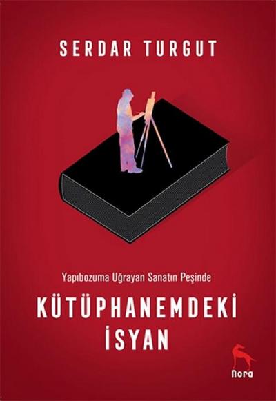 Kütüphanemdeki Isyan
