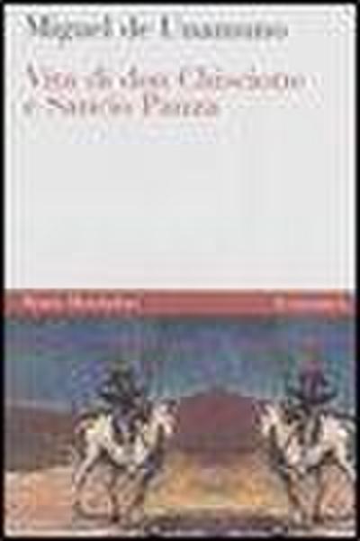 Vita di Don Chisciotte e Sancho Panza