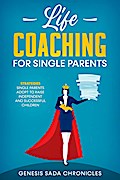 Life Coaching For Single Parents