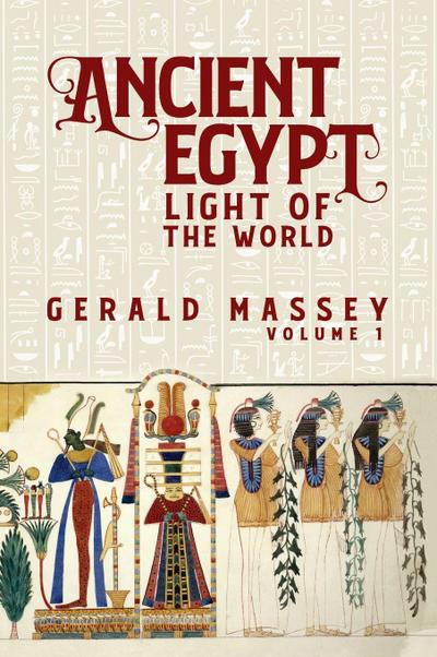 Ancient Egypt Light Of The World Vol 1 Hardcover