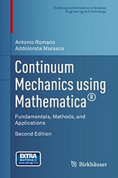 Continuum Mechanics using Mathematica(R)