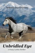 Unbridled Eye