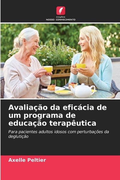 Avaliação da eficácia de um programa de educação terapêutica