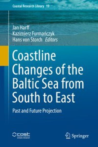 Coastline Changes of the Baltic Sea from South to East