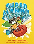 Super Manny Cleans Up!