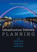 Infrastructure Delivery Planning