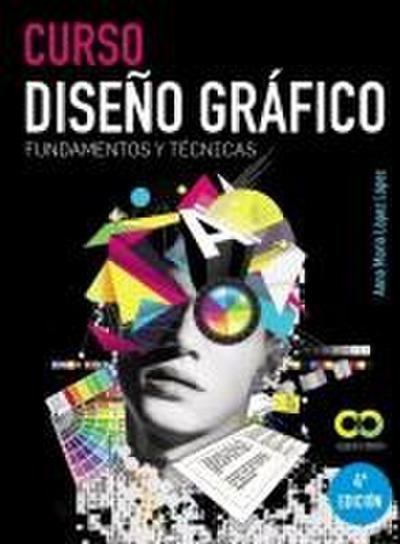 Curso diseño gráfico : fundamentos y técnicas