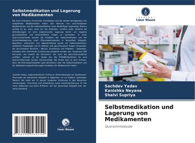 Selbstmedikation und Lagerung von Medikamenten