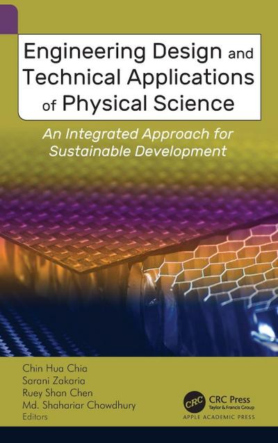 Engineering Design and Technical Applications of Physical Science