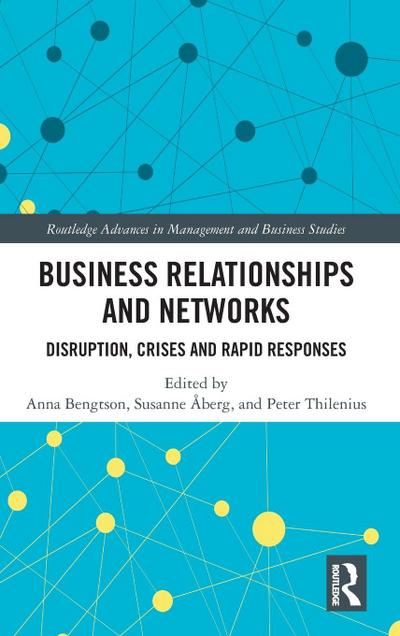 Business Relationships and Networks