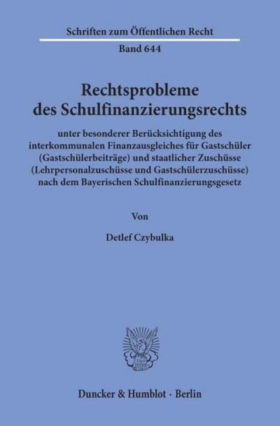 Rechtsprobleme des Schulfinanzierungsrechts