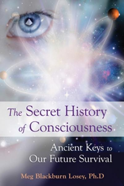 Secret History of Consciousness