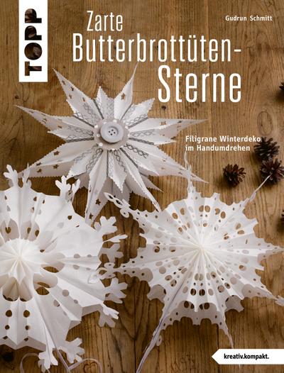 Zarte Butterbrottütensterne