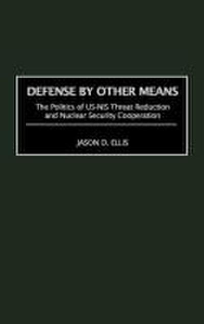 Defense by Other Means