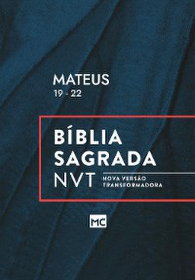 Mateus 19 - 22