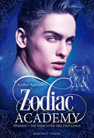 Zodiac Academy, Episode 7 - Die Gesichter des Zwillings