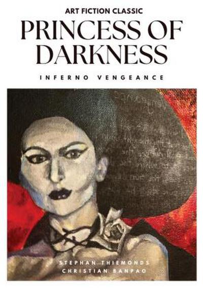 Princess of Darkness - Inferno Vengeance