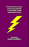 Perché Sono Zeus: Una Raccolta di Commedie sulla Mitologia Greca