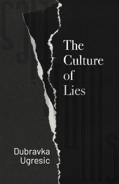 The Culture of Lies