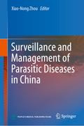 Surveillance and Management of Parasitic Diseases in China