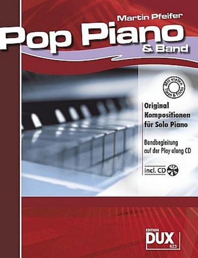 Pop Piano and Band (+CD):Original Kompositionen für