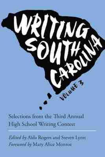 Writing South Carolina, Volume 3