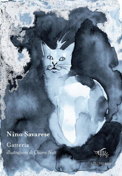 Gatterìa. Nuova stranissima storia di un principe gattesco