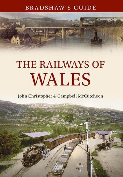 Bradshaw’s Guide the Railways of Wales