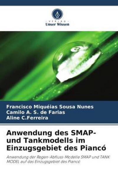 Anwendung des SMAP- und Tankmodells im Einzugsgebiet des Piancó