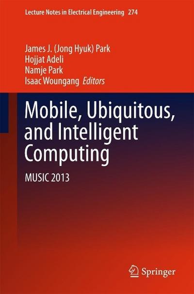 Mobile, Ubiquitous, and Intelligent Computing