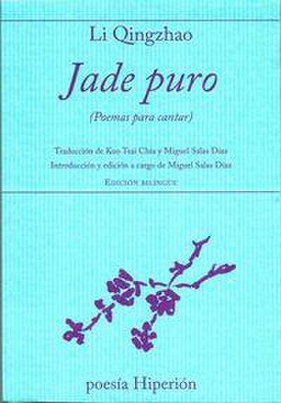 Jade puro : poemas para cantar