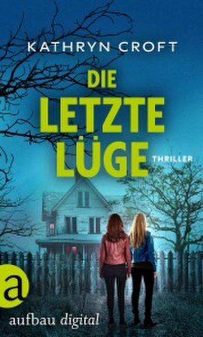 Die letzte Lüge