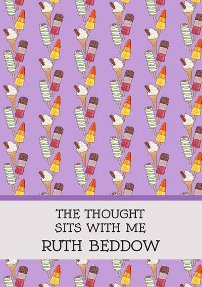 The Thought Sits With Me