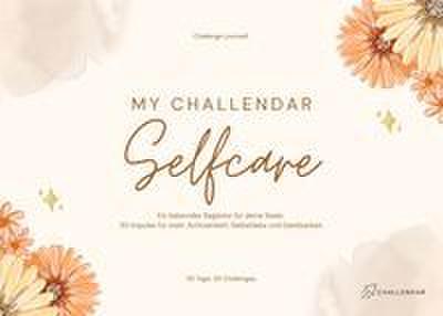 My Selfcare-Challendar - 30-Tage. 30 Challenges