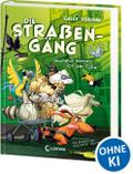 Die Straßengäng - Hochmut kommt vor der Falle