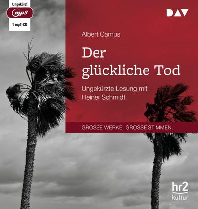 Der glückliche Tod, 1 Audio-CD, 1 MP3
