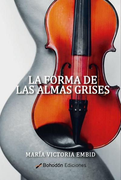 La forma de las almas grises