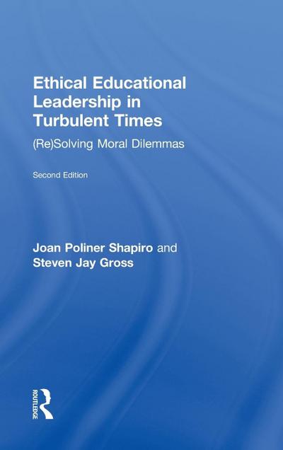 Ethical Educational Leadership in Turbulent Times