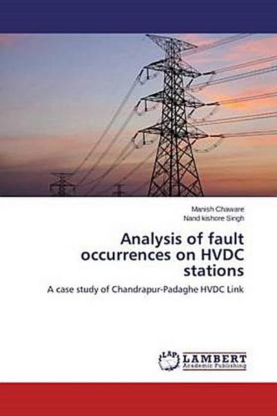 Analysis of fault occurrences on HVDC stations