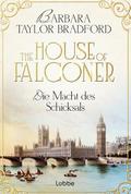 The House of Falconer - Die Macht des Schicksals